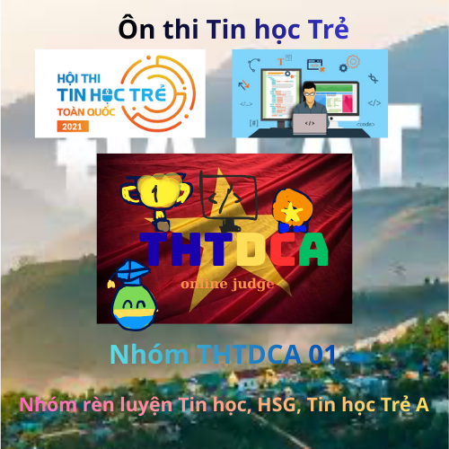 CLB THTDCA Tin học - Nhóm rèn luyện Tin học Trẻ HSG, bảng A, B